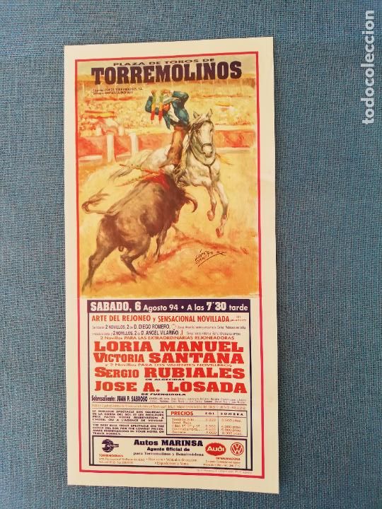 Tauromaquia: CARTEL TOROS. TORREMOLINOS. 1994. LORIA MANUEL. VICTOR SANTANA. SERGIO RUBIALES. JOSE A. LOSADA.