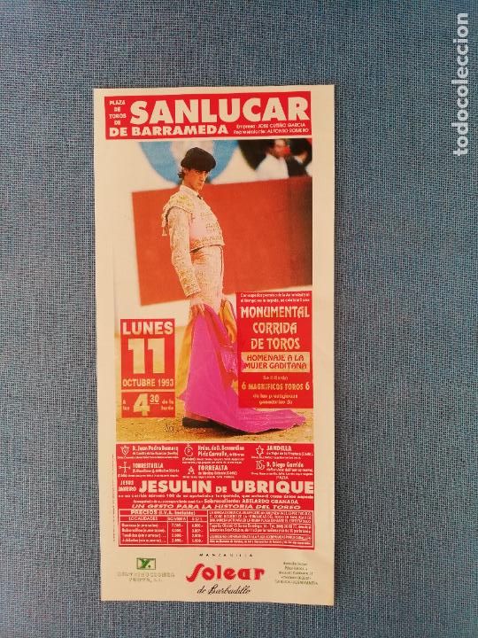 Bullfighting: CARTEL TOROS. SANLUCAR DE BARRAMEDA. 1993. JESULIN DE UBRIQUE.