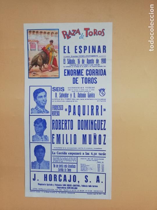 Stierkampf: CARTEL TOROS. EL ESPINAR. 1980. FRANCISCO RIVERA PAQUIRRI. ROBERTO DOMINGUEZ. EMILIO MU&Ntilde;OZ.