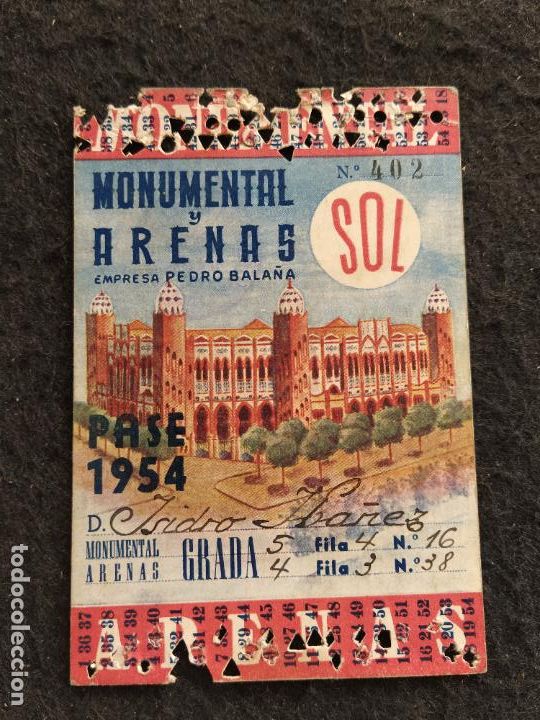 Tauromaquia: BARCELONA-PLAZA DE TOROS MONUMENTAL Y ARENAS-ENTRADA PASE A&Ntilde;O 1954-VER FOTOS-(106.773)