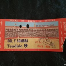Tauromaquia: ENTRADA PLAZA DE TOROS DE SEVILLA (15 DE AGOSTO DE 1968)
