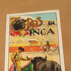 Tauromaquia: CARTEL DE TOROS. TOROS EN INCA. GRANDIOSA CORRIDA DE TOROS. 1 DE AGOSTO DE 1948.