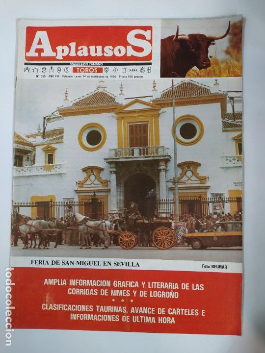 Tauromaquia: REVISTA APLAUSOS. SEMANARIO TAURINO. N&ordm; 365. A&Ntilde;O VIII. 24 SEPTIEMBRE 1984. SAN MIGUEL SEVILLA TDKR50