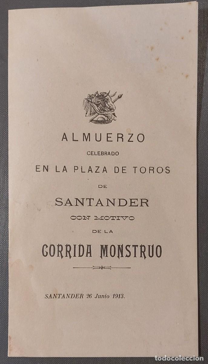 Tauromaquia: MEN&Uacute;-ALMUERZO CELEBRADO EN LA PLAZA DE TOROS DE SANTANDER CON MOTIVO DE LA CORRIDA MONSTRUO (1913)