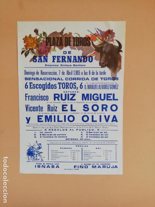 Tauromaquia: CARTEL TOROS. SAN FERNANDO. 1985. FRANCISCO RUIZ MIGUEL. VICENTE RUIZ EL SORO. EMILIO OLIVA.