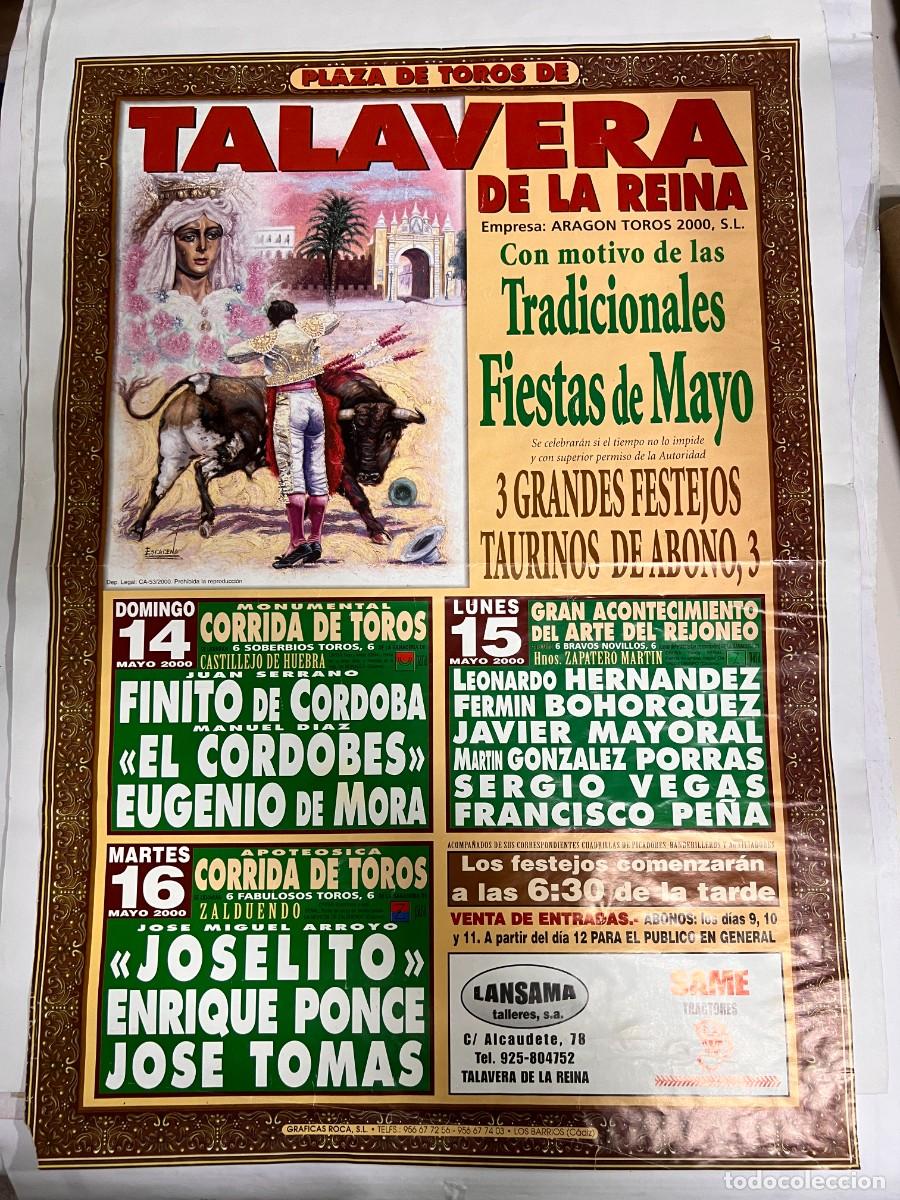 Tauromaquia: CARTEL. PLAZA TOROS DE TALAVERA DE LA REINA. MADRID. 2000. FINITO DE CORDOBA,JOSELITO, JOSE TOMAS