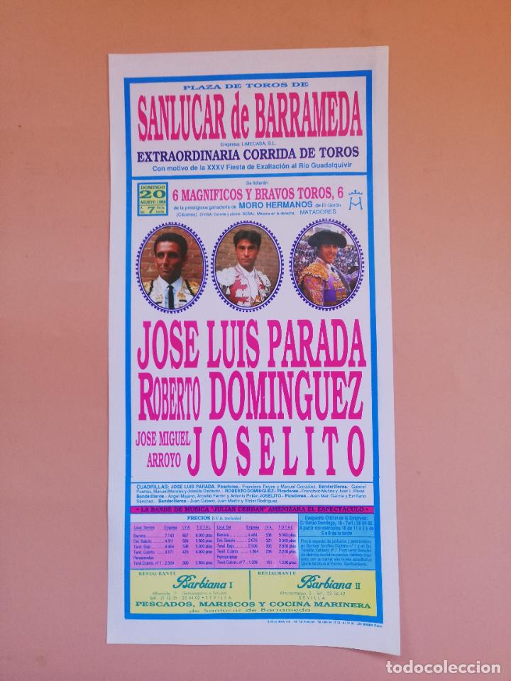 Tauromaquia: CARTEL TOROS. SANLUCAR DE BARRAMEDA. 1989. JOSE LUIS PARADA. ROBERTO DOMINGUEZ. J.M ARROYO, JOSELITO