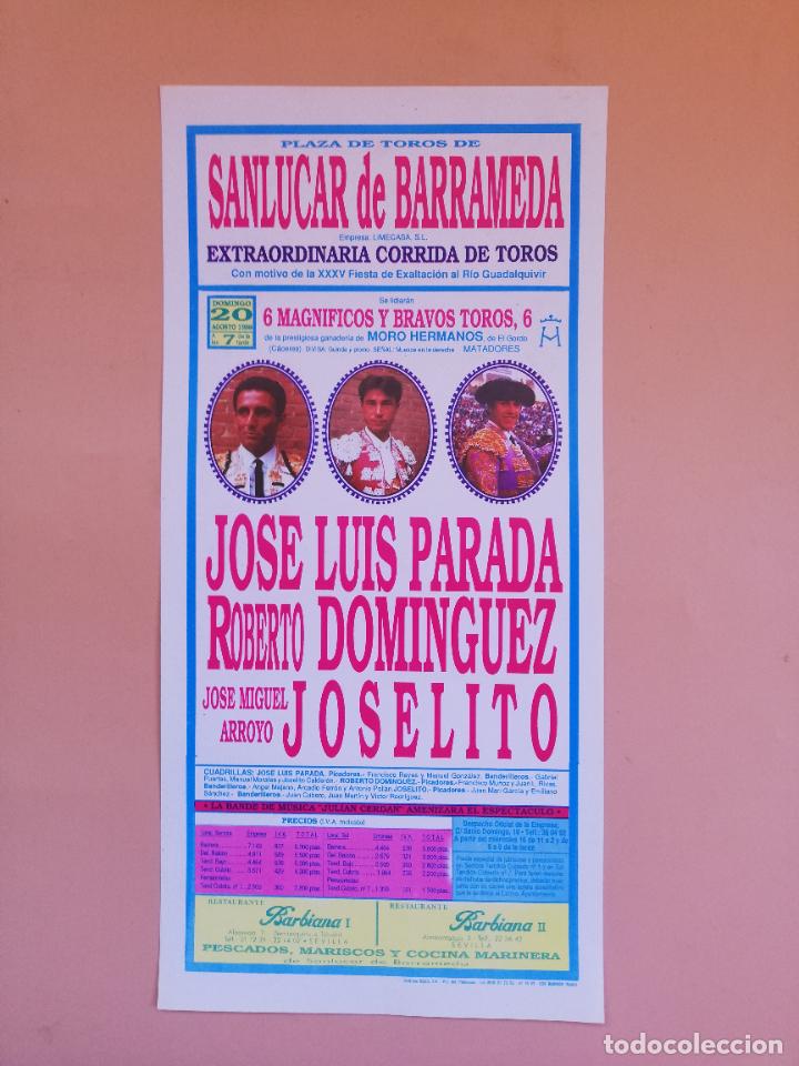Tauromaquia: CARTEL TOROS. SANLUCAR DE BARRAMEDA. 1989. JOSE LUIS PARADA. ROBERTO DOMINGUEZ. J.M ARROYO, JOSELITO