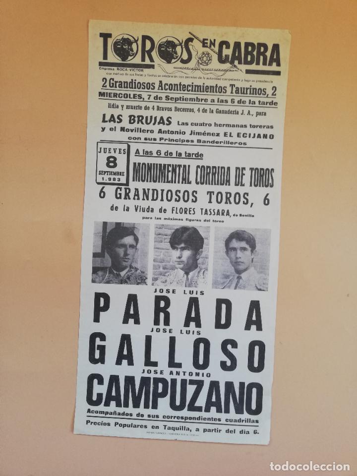 Tauromaquia: CARTEL TOROS. CABRA. 1983. JOSE LUIS PARADA. JOSE LUIS GALLOSO. JOSE ANTONIO CAMPUZANO.