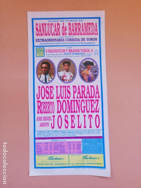 Tauromaquia: CARTEL TOROS. SANLUCAR DE BARRAMEDA. 1989. JOSE LUIS PARADA. ROBERTO DOMINGUEZ. J.M ARROYO, JOSELITO