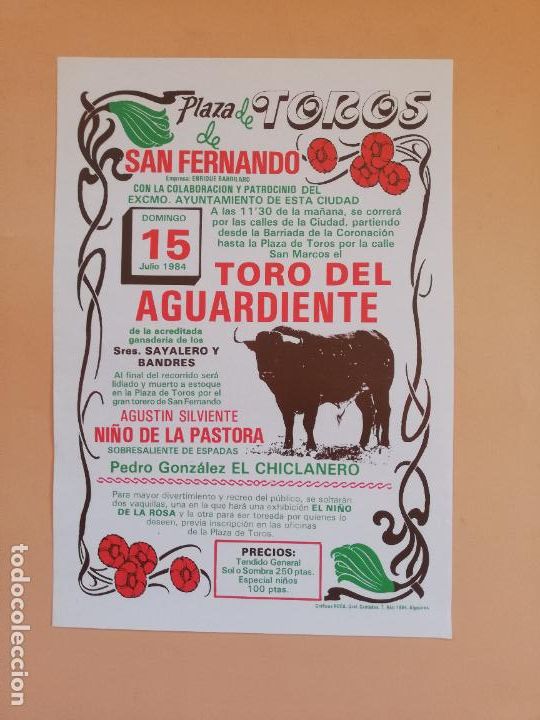 Tauromaquia: CARTEL TOROS. SAN FERNANDO. 1984. AGUSTIN SILVIENTE NI&Ntilde;O DE LA PASTORA. SOBRESALIENTE EL CHICLANERO.
