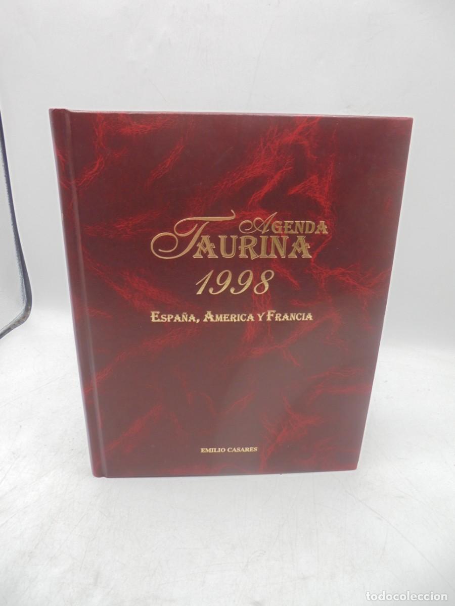 Tauromaquia: AGENDA TAURINA 1998. ESPA&Ntilde;A, AMERICA Y FRANCIA. PAGS : 186