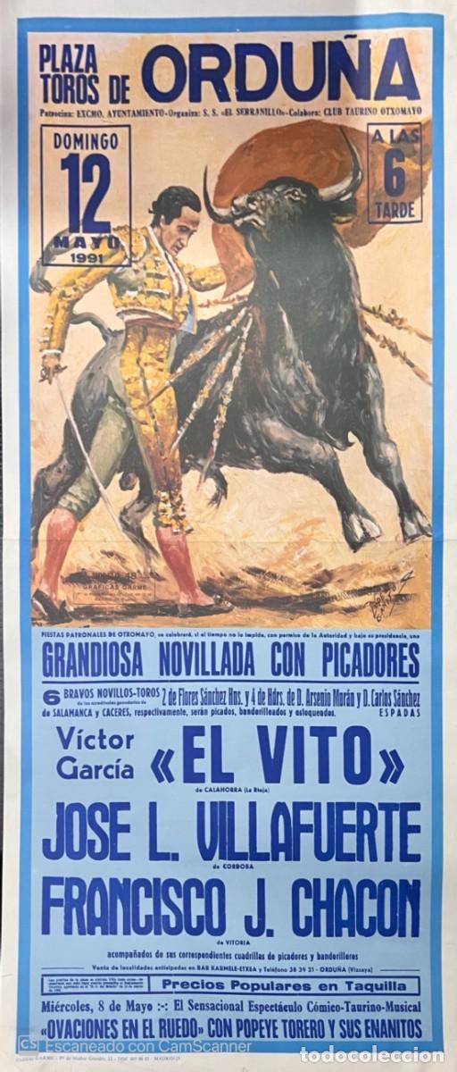 Tauromachie: CARTEL. PLAZA TOROS ORDU&Ntilde;A. VIZCAYA. 1991. EL VITO, JOSE L. VILLAFURTE, FRANCISCO J. CHACON