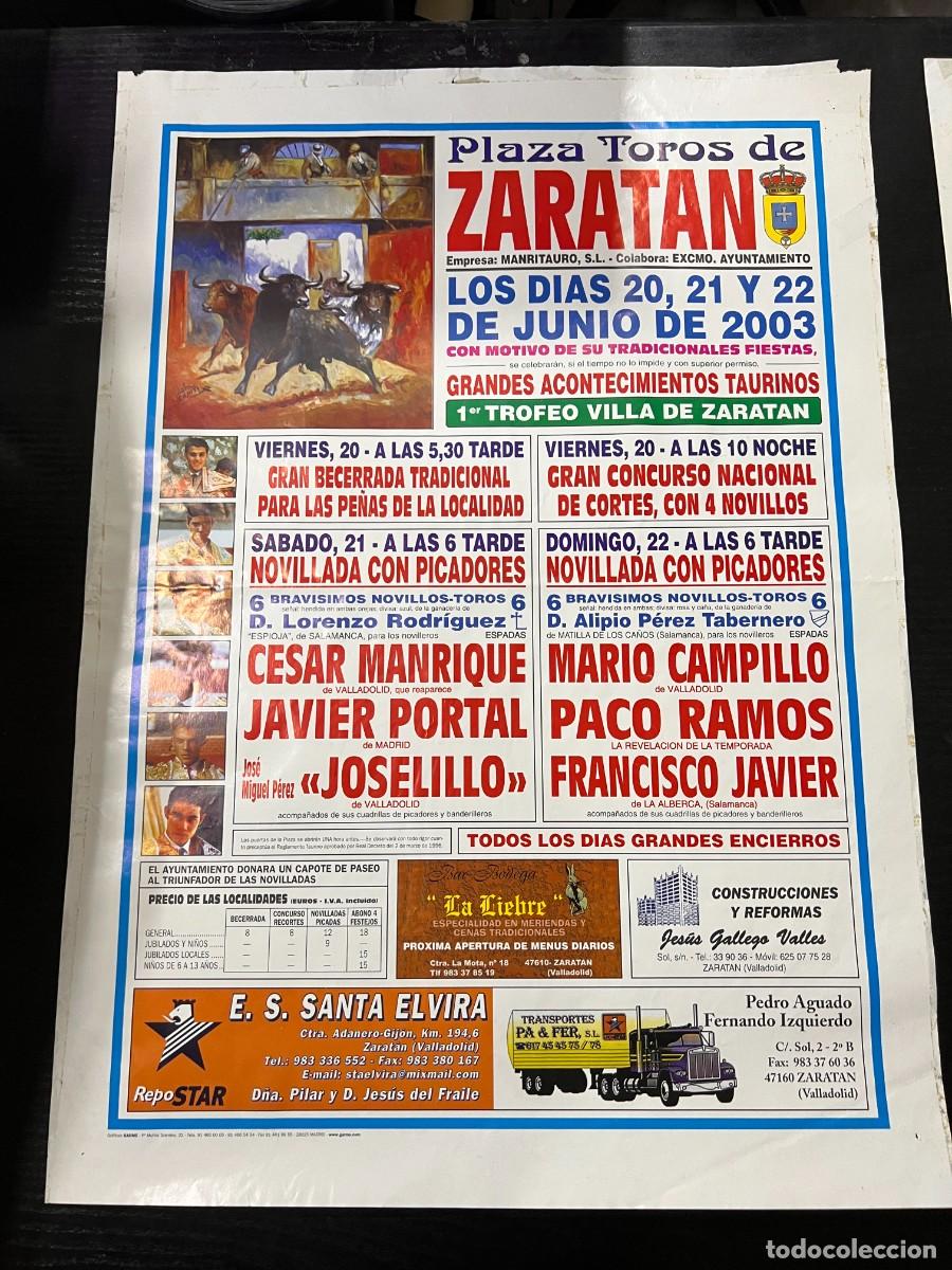 Tauromaquia: CARTEL. PLAZA TOROS ZARATAN. VALLADOLID. 2003. JAVIER PORTAL, JOSELILLO, MARIO CAMPILLO, PACO RAMOS