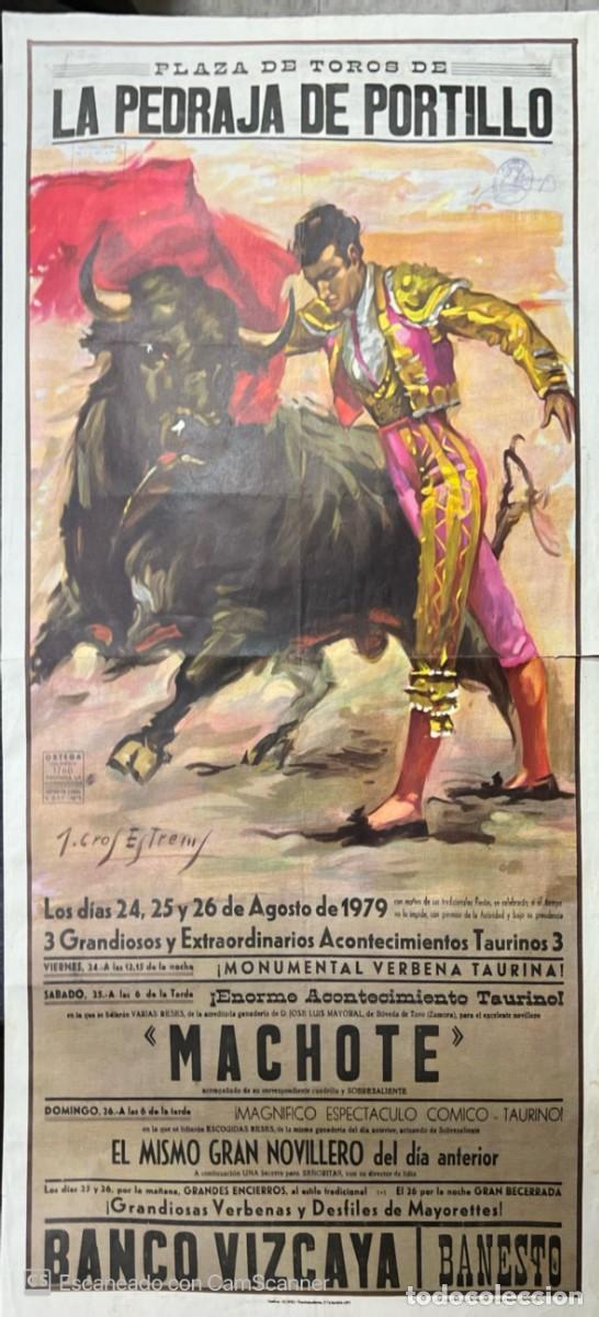 Tauromachie: CARTEL. PLAZA TOROS PEDRAJA DE PORTILLO. VALLADOLID. 1979.GANADERIA J.L. MAYORAL. MACHOTE.