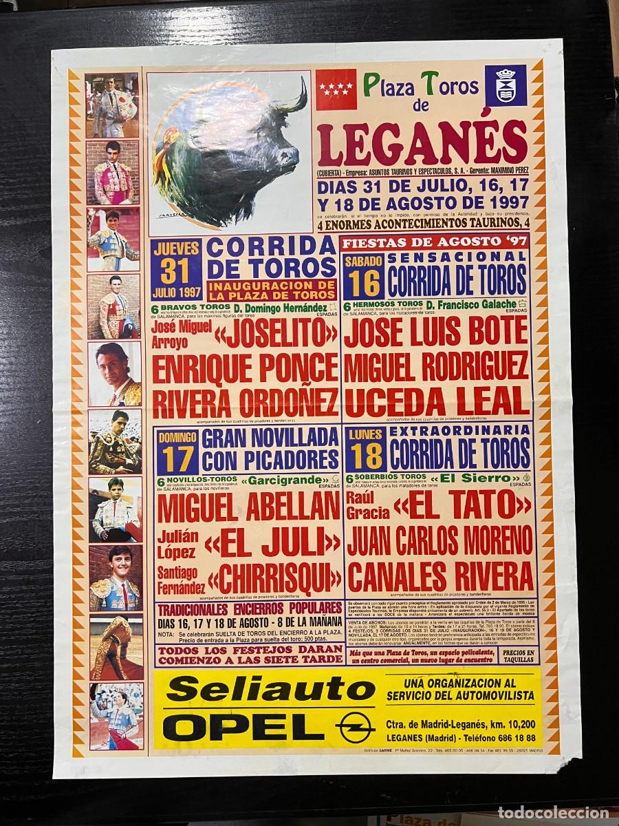 Tauromaquia: CARTEL. PLAZA TOROS LEGAN&Eacute;S. 1997. GANADER&Iacute;A EL SIERRO. EL TATO, EL JULI, JOSELITO, UCEDA LEAL