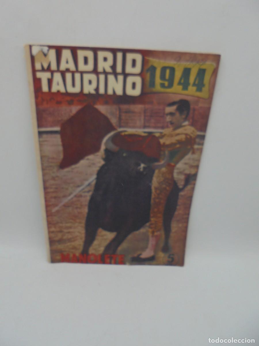 Tauromaquia: MADRID TAURINO. 1944. MANOLETE. - Foto 1