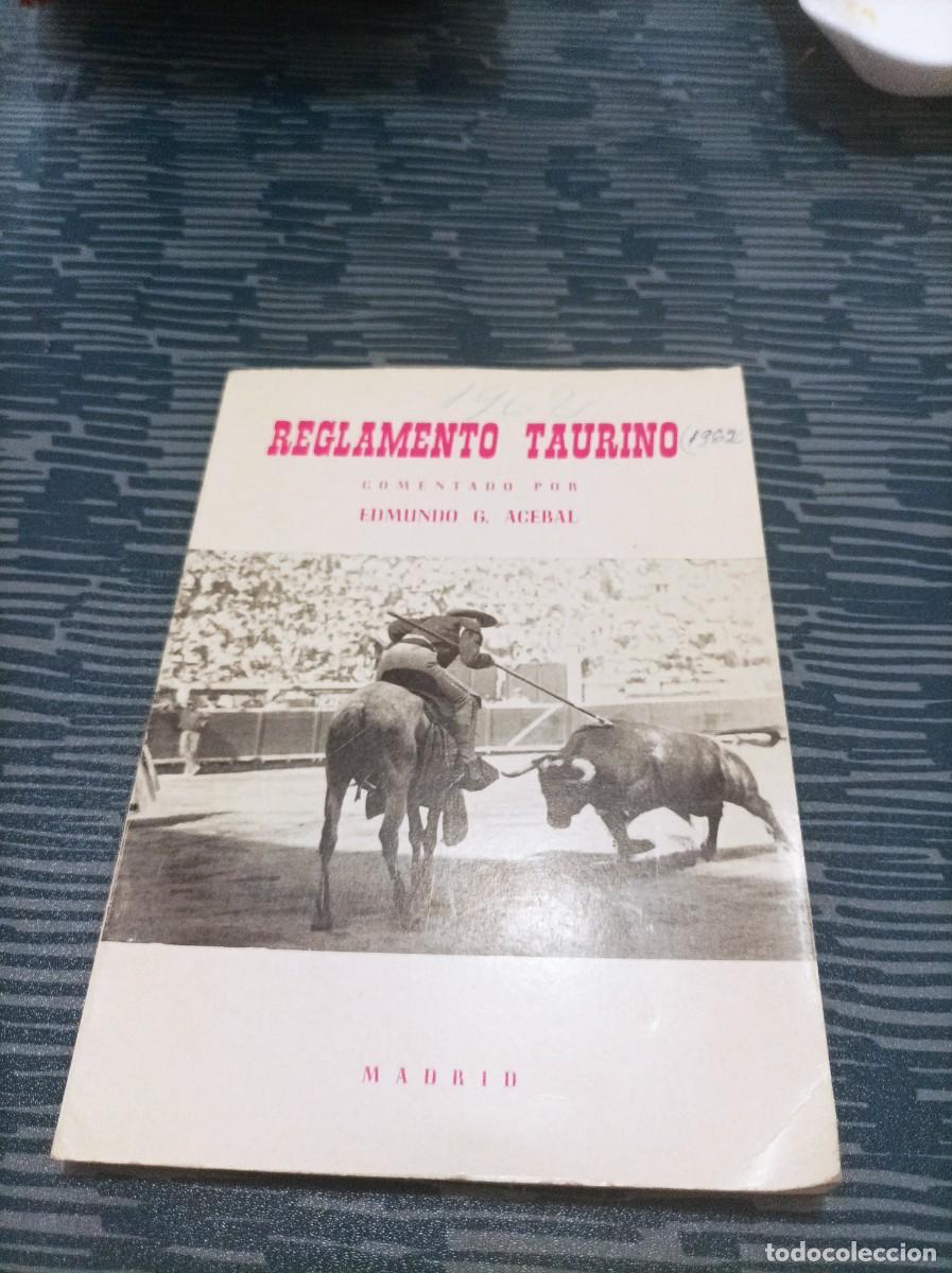 Bullfighting: REGLAMENTO TAURINO, EDMUNDO G. ACEBAL, MADRID,1967,127 PAG.