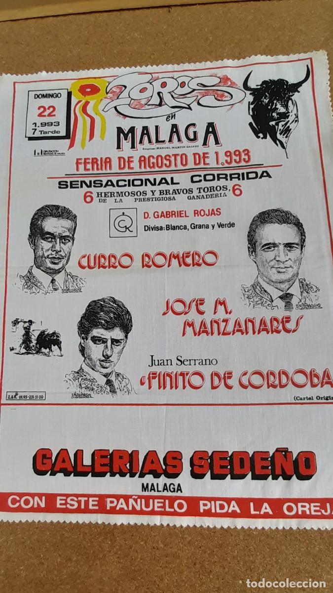 Tauromaquia: Cartel de tela (Pa&ntilde;uelo para pedir la oreja). Toros en M&aacute;laga. Feria de agosto de 1993. D&iacute;a 22.