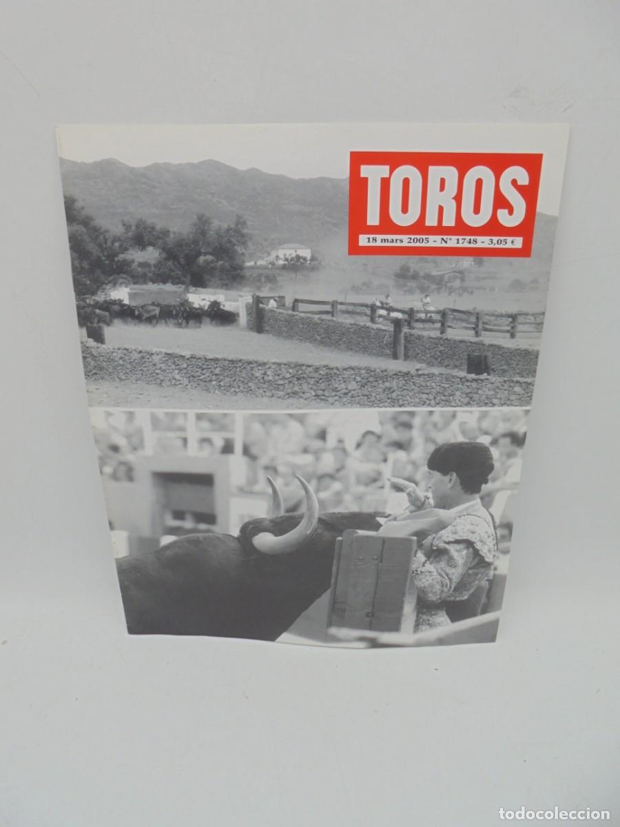 Tauromaquia: REVISTA TOROS. 18 MARS 2005. N&ordm; 1748. EN FRANCES.