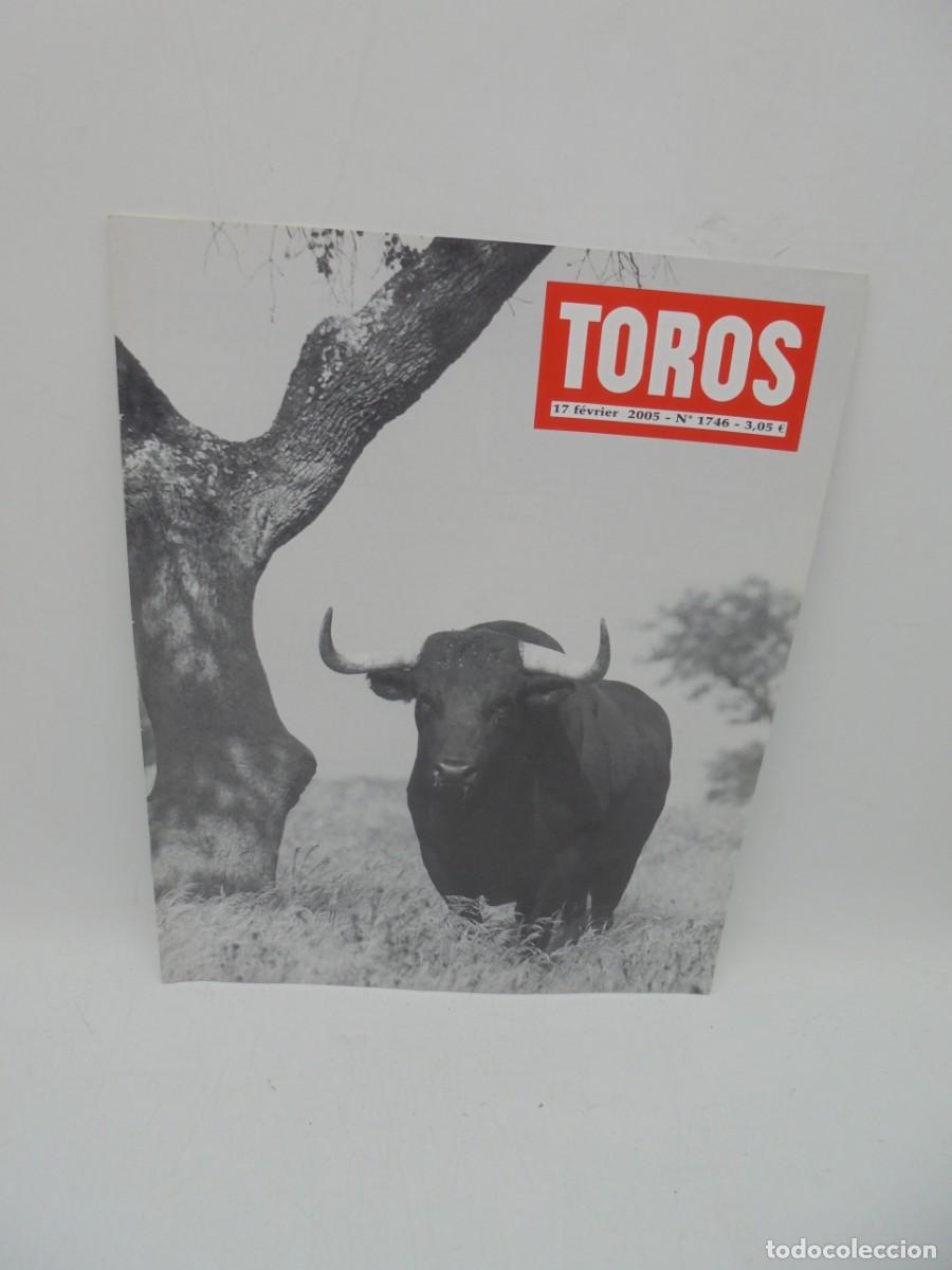 Tauromaquia: REVISTA TOROS. 17 FEVRIER 2005. N&ordm; 1746. EN FRANCES.