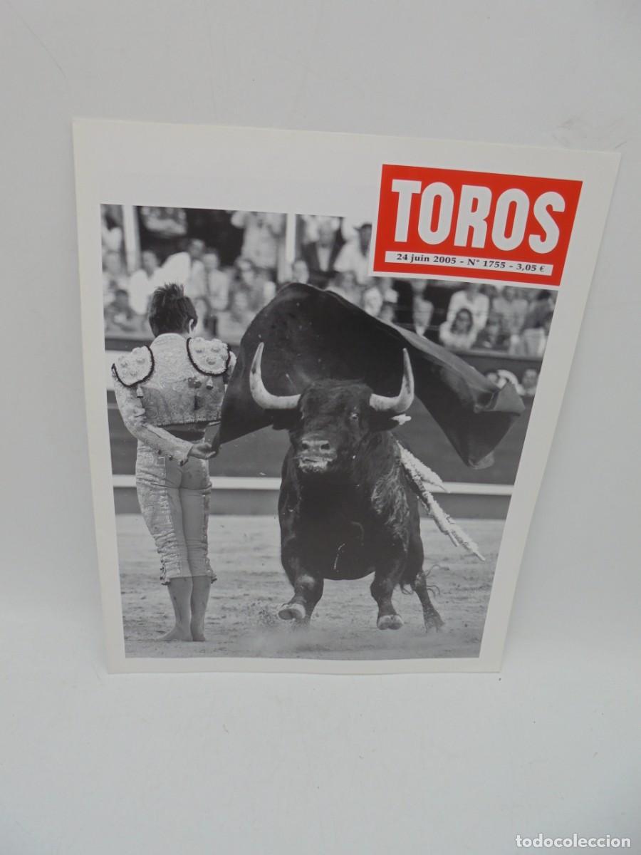 Tauromaquia: REVISTA TOROS. 24 JUIN 2005. N&ordm; 1755. EN FRANCES.