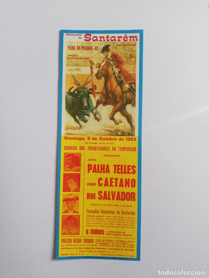 Tauromachie: CARTEL TOROS. SANTAREM, RIBATEJO, PORTUGAL. 1983. PALHA TELLES. PAULO CAETANO. RUI SALVADOR.