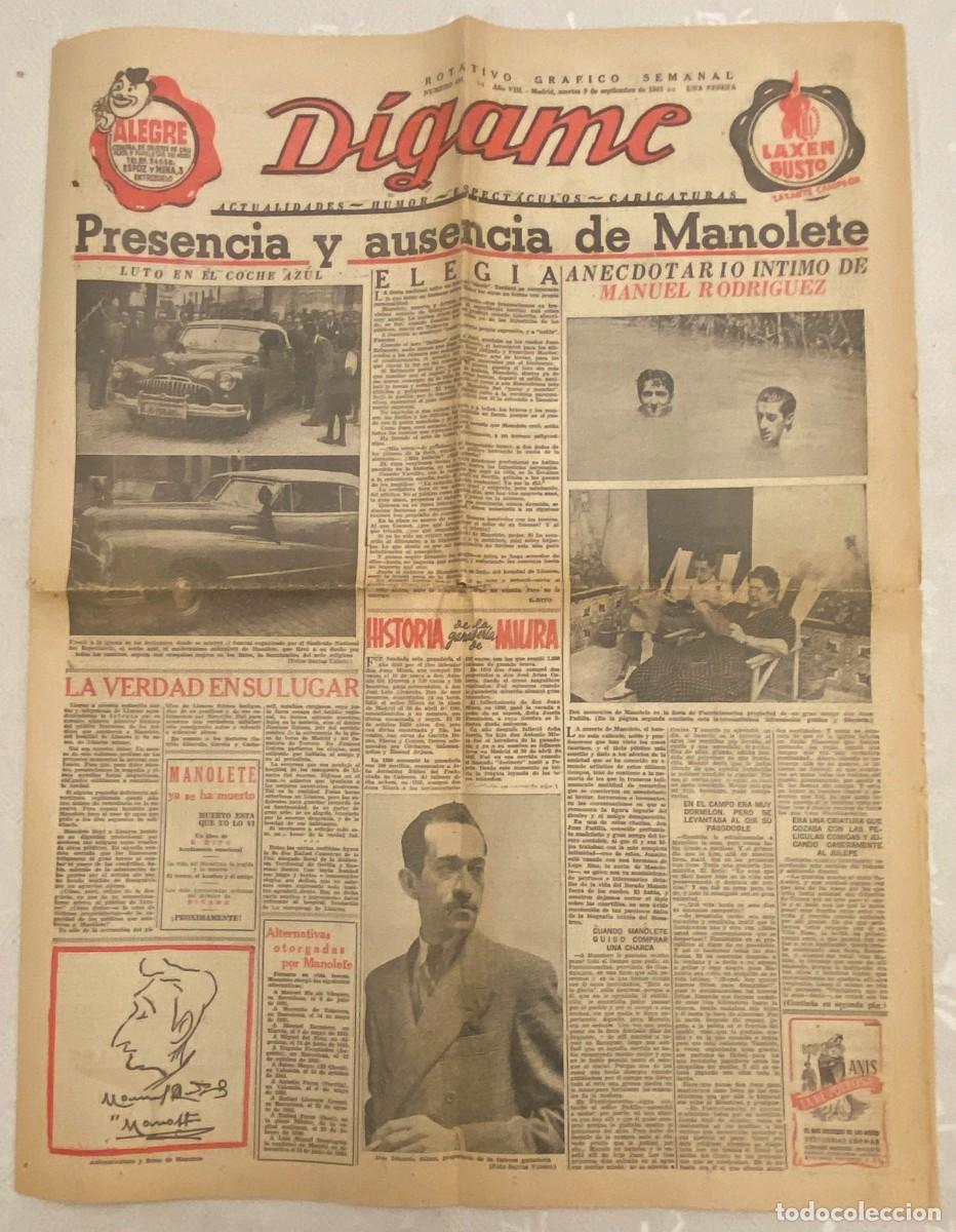 Tauromaquia: MUERTE DE MANOLETE, REVISTA DIGAME 9 DE SEPTIEMBRE DE 1947, MUCHISIMOS ARTICULOS SOBRE LA VIDA DE MA