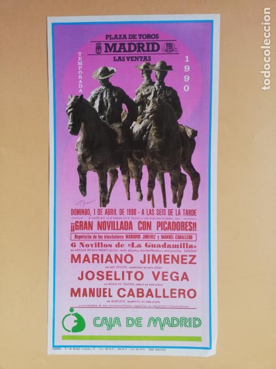 Tauromaquia: CARTEL TOROS. MADRID. 1990. MARIANO JIMENEZ. JOSELITO VEGA. MANUEL CABALLERO.
