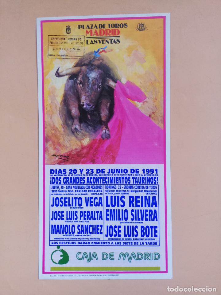 Tauromaquia: CARTEL TOROS. MADRID. 1991. JOSELITO VEGA. JOSE LUIS PERALTA. MANOLO SANCHEZ. LUIS REINA. SILVERA.