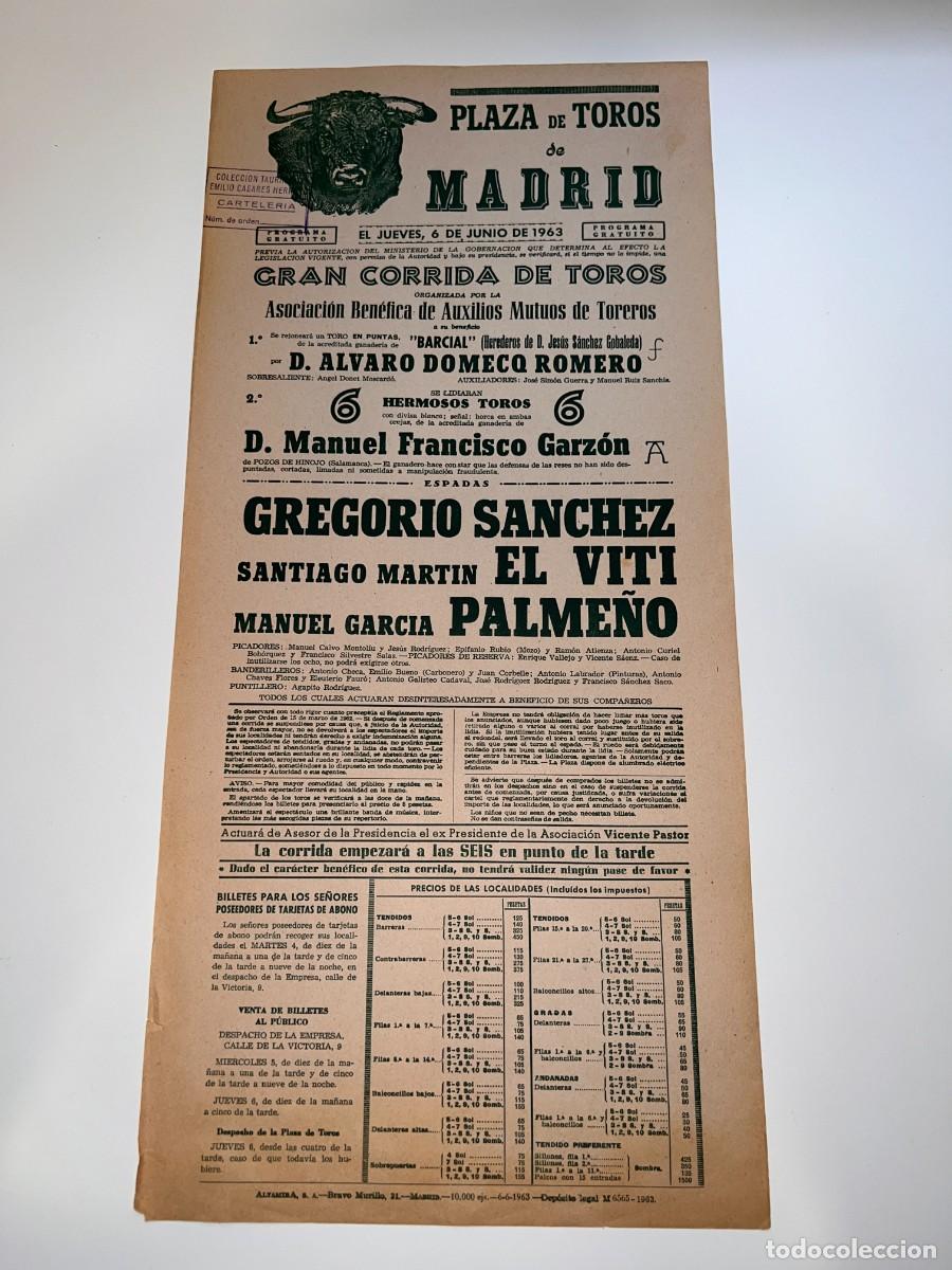 Bullfighting: CARTEL. PLAZA TOROS MADRID. 1963. GANADERIA BARCIAL. GREGORIO SANCHEZ, EL VITI, PALME&Ntilde;O