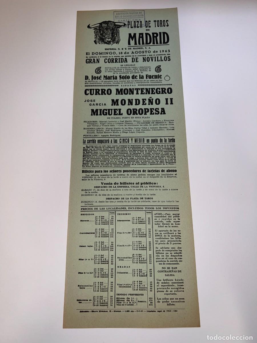Tauromaquia: CARTEL. PLAZA TOROS MADRID. 1963. GANADER&Iacute;A J.M. SOTO. CURRO MONTENEGRO. MONDE&Ntilde;O II. MIGUEL OROPESA