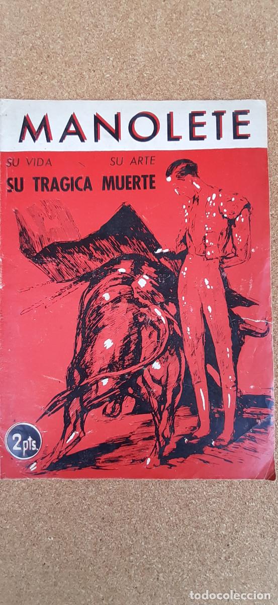 Tauromaquia: Manolete. Su vida. Su arte. Su tr&aacute;gica muerte. Aguilar de Serra (J.)