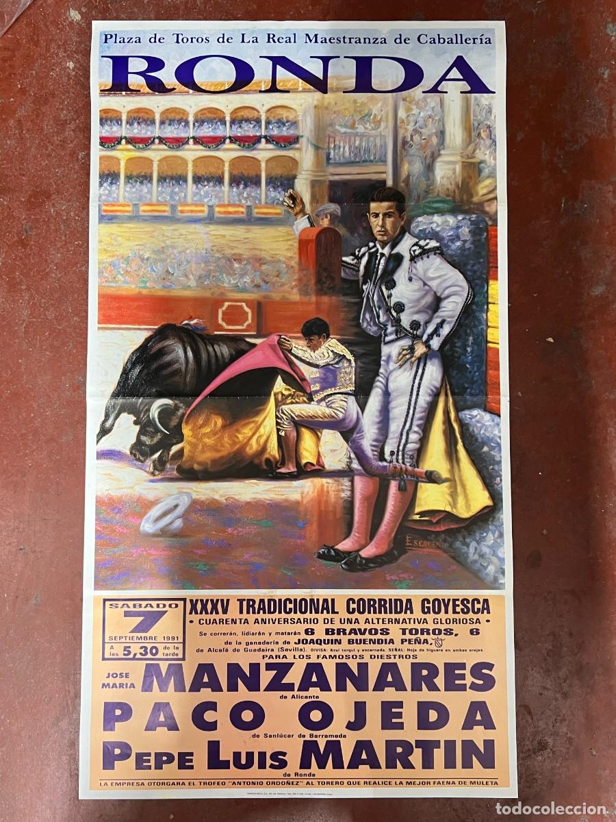 Stierkampf: CARTEL. PLAZA TOROS RONDA. M&Aacute;LAGA. 1991. GANADERIA JOAQUIN BUENDIA. MANZANARES, PACO OJEDA.
