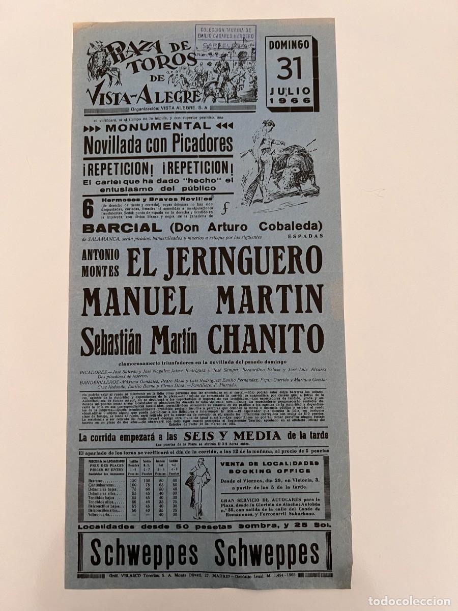 Tauromaquia: CARTEL. PLAZA TOROS VISTA ALEGRE. MADRID. 1966. GANADER&Iacute;A BARCIAL. EL JERINGUERO. MANUEL MARTIN.