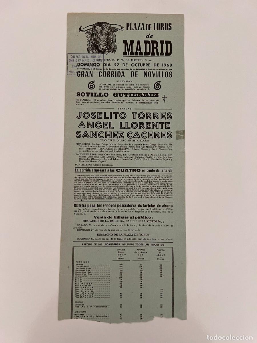 Tauromaquia: CARTEL. PLAZA TOROS MADRID. 1968. GANADER&Iacute;A SOTILLO GUTIERREZ. JOSELITO TORRES. ANGEL LLORENTE
