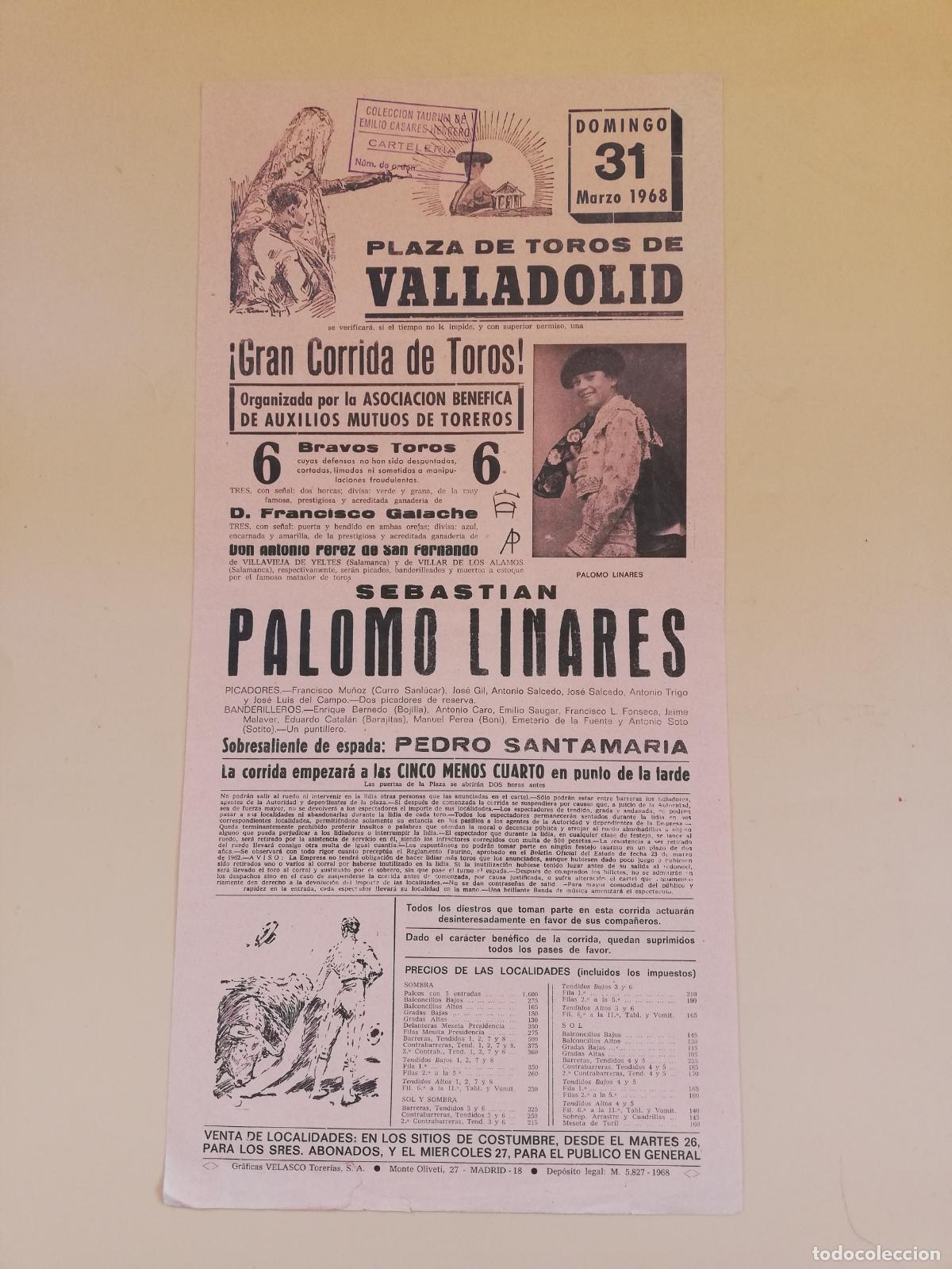 Bullfighting: CARTEL TOROS. VALLADOLID. 1968. GANADERIA ANTONIO PEREZ DE SAN FERNANDO. SEBASTIAN PALOMO LINARES.