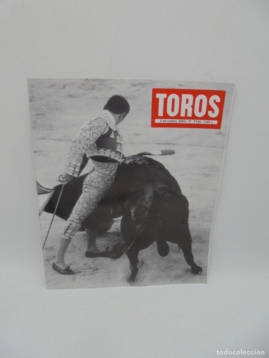 Tauromaquia: REVISTA TOROS. 4 NOVEMBRE 2004. N&ordm; 1740. EN FRANCES.