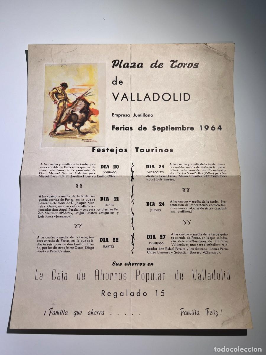 Tauromaquia: CARTEL. PLAZA TOROS VALLADOLID. 1964. GANADER&Iacute;A MANUEL SANTOS. MIGUEZ BAEZ LITRI, JOSELITO HUERTA