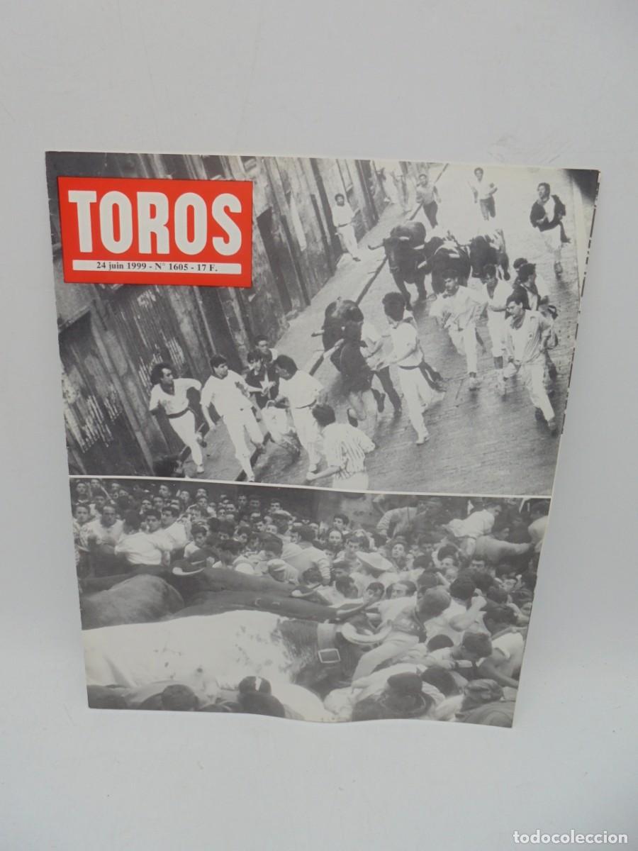 Tauromaquia: REVISTA TOROS. 24 JUIN 1999. N&ordm; 1605. EN FRANCES.