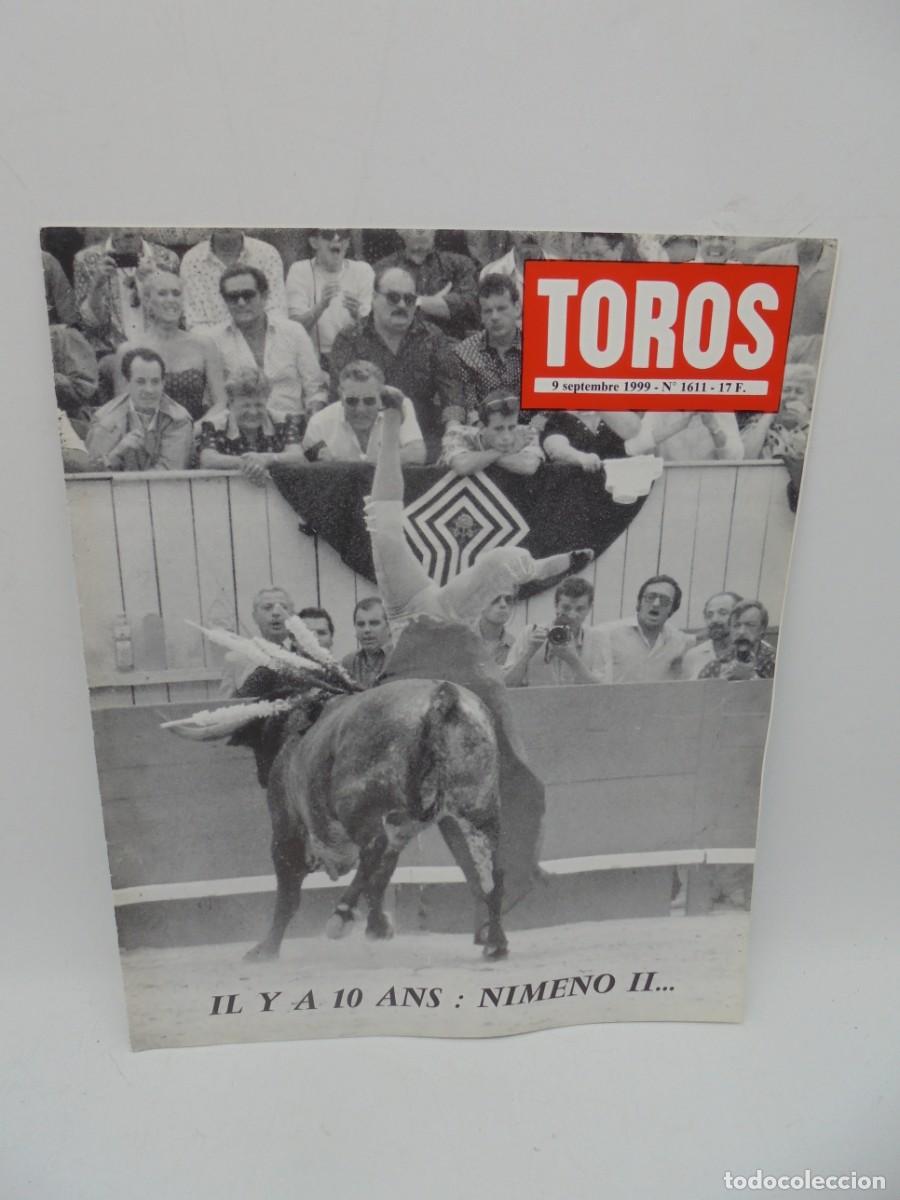 Tauromaquia: REVISTA TOROS. 9 SEPTEMBRE 1999. N&ordm; 1611. EN FRANCES.