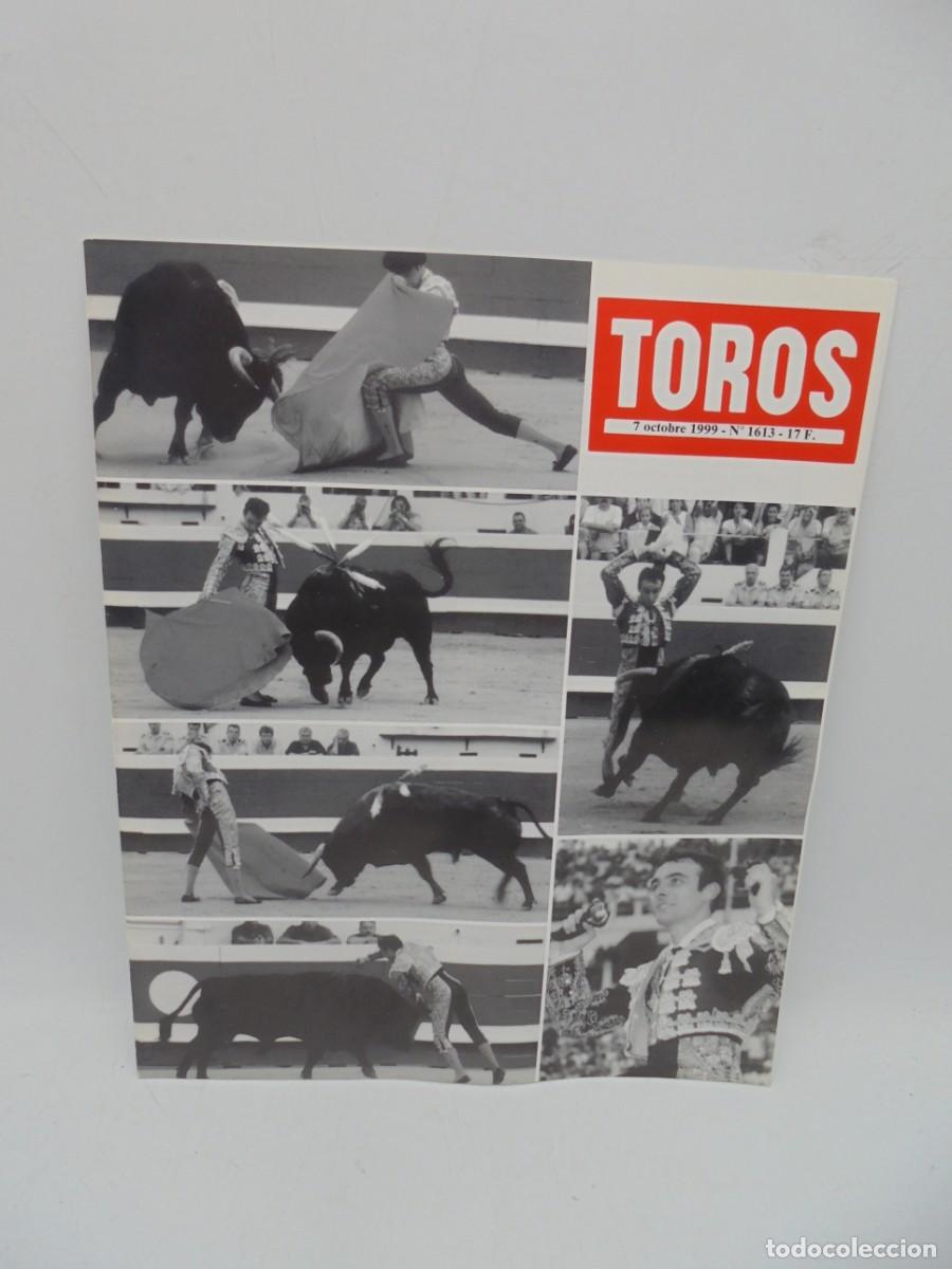 Tauromaquia: REVISTA TOROS. 7 OCTOBRE 1999. N&ordm; 1613. EN FRANCES.