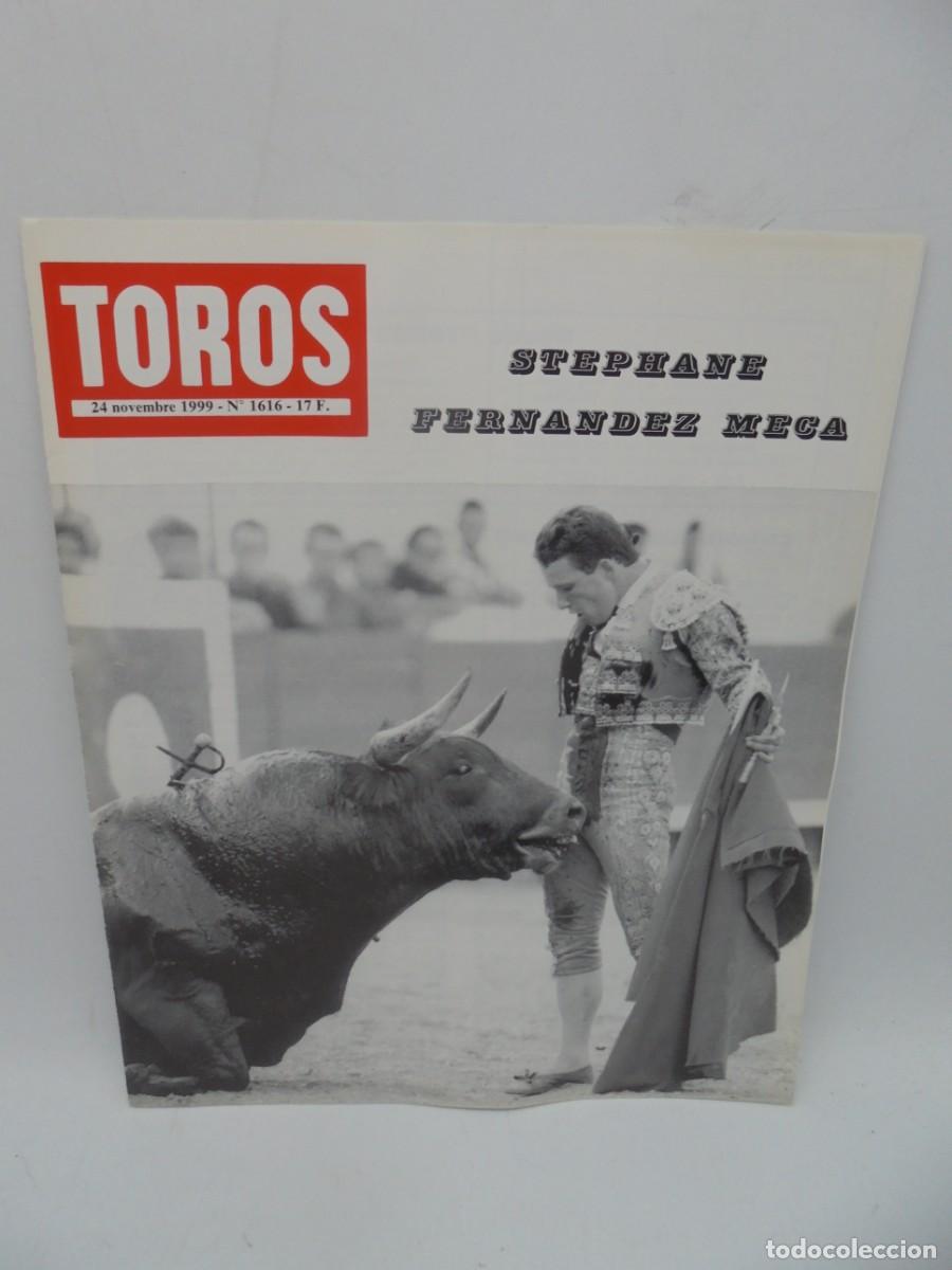 Tauromaquia: REVISTA TOROS. 24 NOVEMBRE 1999. N&ordm; 1616. EN FRANCES. STEPHANE FERNANDEZ MECA.