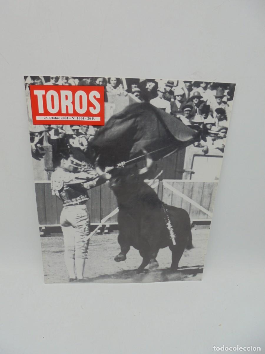 Tauromaquia: REVISTA TOROS. 25 OCTOBRE 2001. N&ordm; 1664. EN FRANCES.