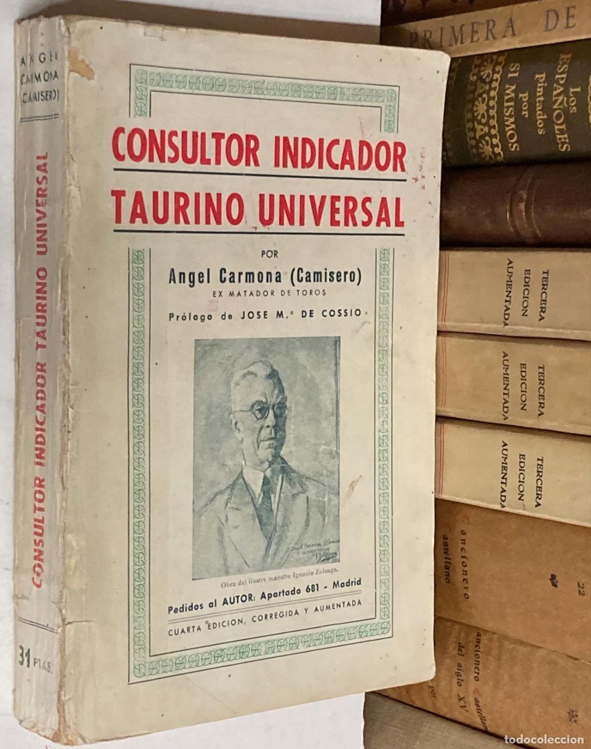 Tauromaquia: A&Ntilde;O 1949 - CONSULTOR INDICADOR TAURINO POR CAMISERO - TOROS Y TOREROS - TAUROMAQUIA 4&ordf; EDICI&Oacute;N