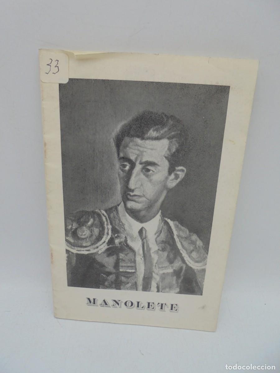 Tauromaquia: MANOLETE. BRINDIS : AL RECUERDO Y GLORIA DE MANUEL RODRIGUEZ SANCHEZ. 1966. PAGS : 23.