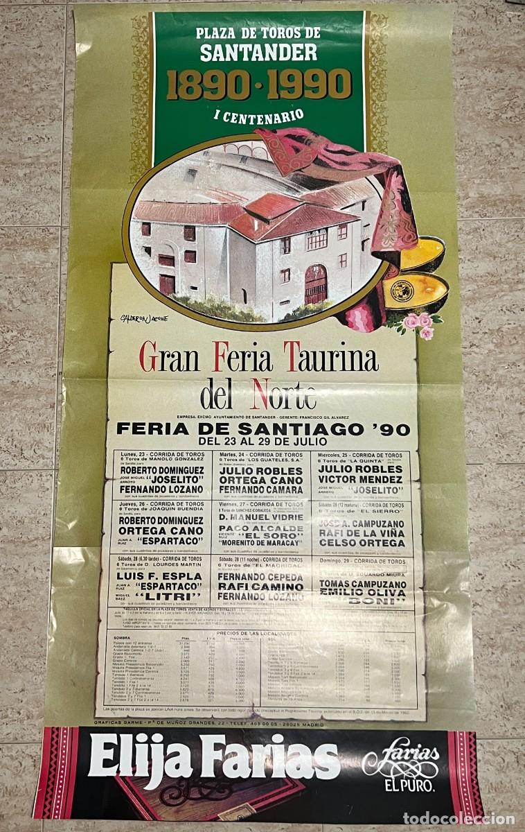 Tauromaquia: CARTEL. PLAZA TOROS SANTANDER. 1990.GANADER&Iacute;A LOS GUATELES. JOSELITO. ORTEGA CANO