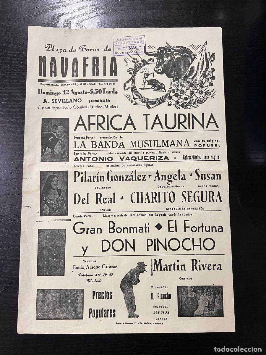 Tauromaquia: CARTEL. PLAZA TOROS NAVAFRIA. SEGOVIA. A&Ntilde;OS 60. GRAN BONMATI. EL FORTUNA. DON PINOCHO