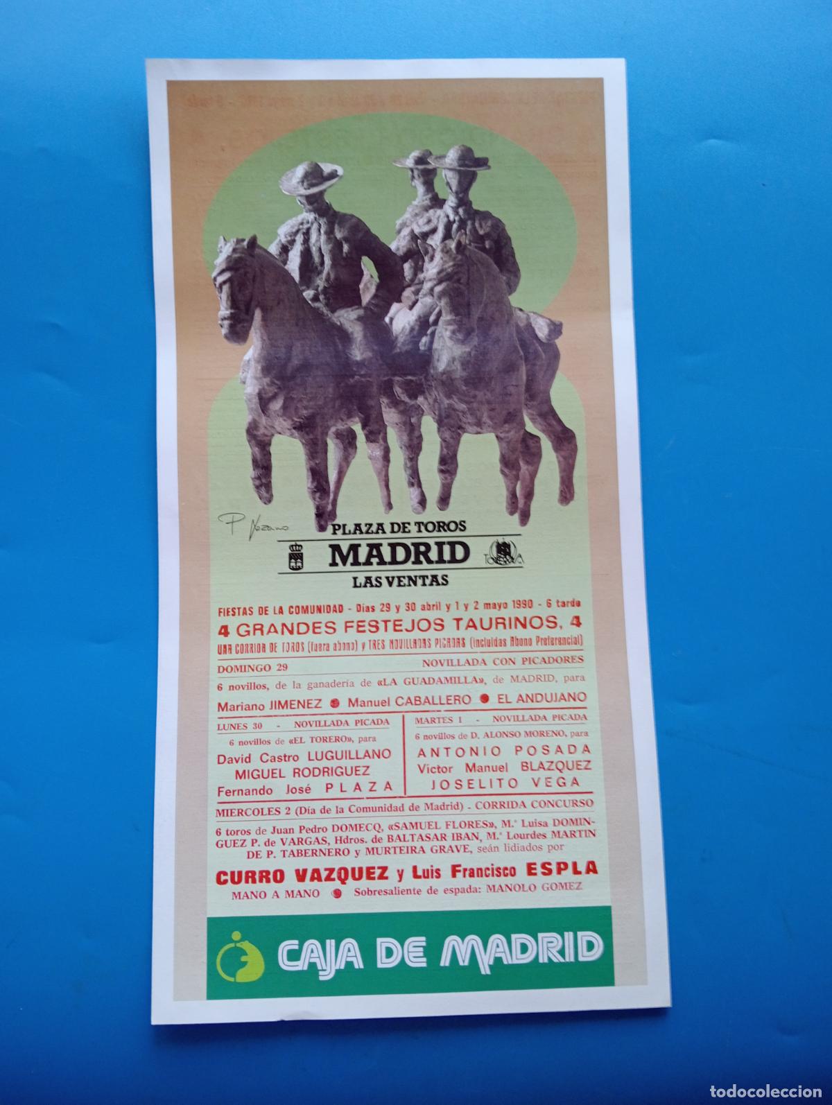 Tauromaquia: CARTEL TOROS. MADRID. 1990. GANADER&Iacute;A LA GUADAMILLA. LUGUILLANO. JOSE PLAZA. JOSELITO VEGA. POSADA.