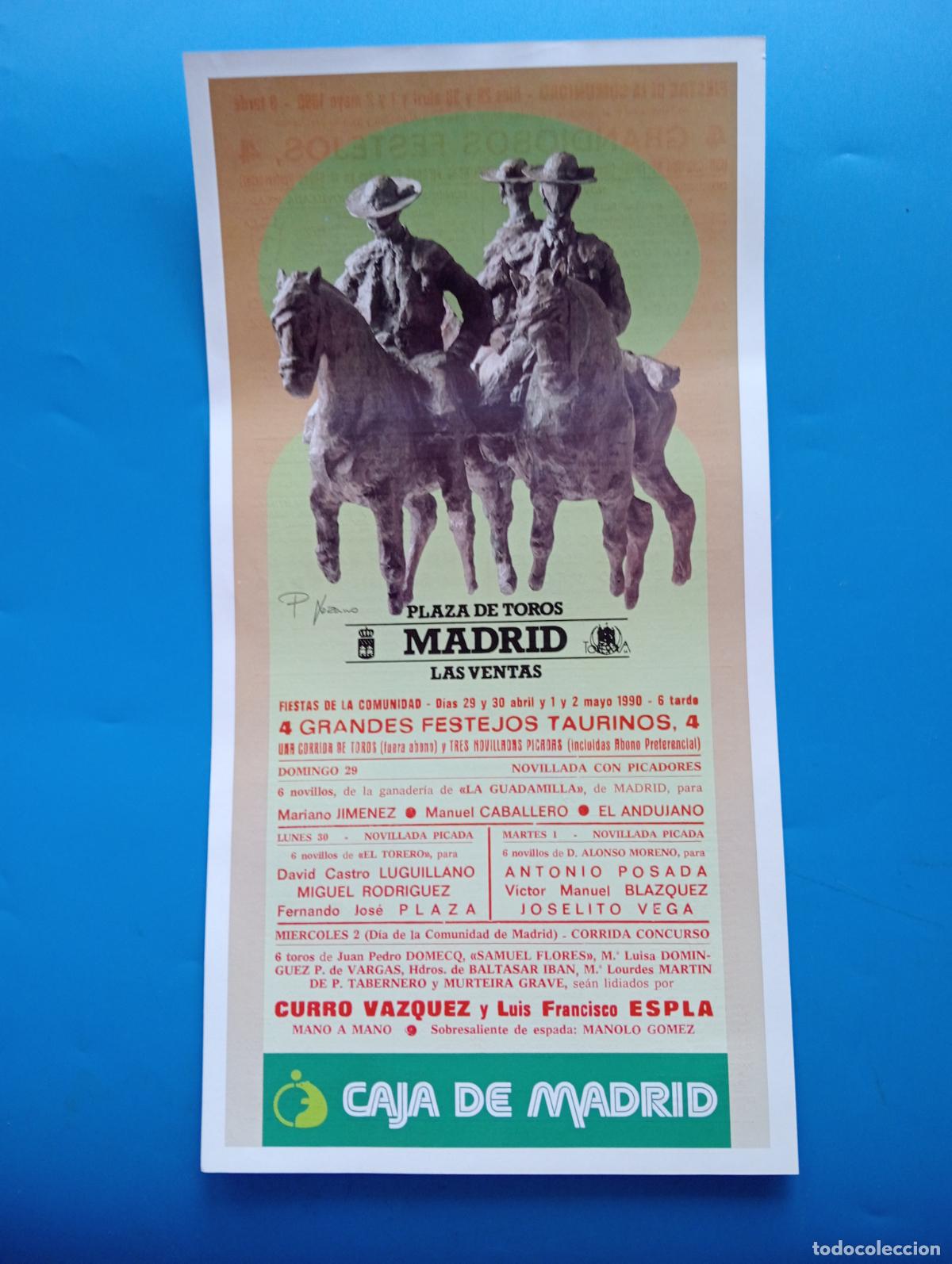 Tauromaquia: CARTEL TOROS. MADRID. 1990. GANADER&Iacute;A LA GUADAMILLA. LUGUILLANO. JOSE PLAZA. JOSELITO VEGA. POSADA.